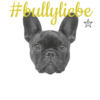#bullyliebe
